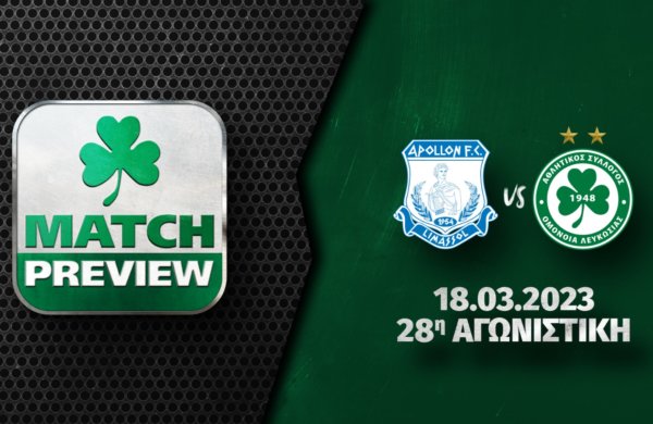 MATCH PREVIEW | Απόλλων – ΟΜΟΝΟΙΑ 28η αγωνιστική (2η αγ. Β’ φάσης)